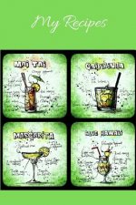 My Recipes: Notebook for my own Cocktail Recipes Collection - Wide Ruled Line Paper