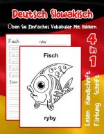 Deutsch Slowakisch Üben Sie Einfaches Vokabular Mit Bildern: Verbessern Deutsch Slowakisch basis Tiervokabular a1 a2 b1 b2 c1 c2 Buch für Kinder