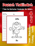 Deutsch Thailändisch Üben Sie Einfaches Vokabular Mit Bildern: Verbessern Deutsch Thailandisch basis Tiervokabular a1 a2 b1 b2 c1 c2 Buch für Kinder
