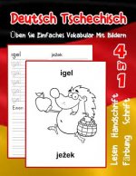 Deutsch Tschechisch Üben Sie Einfaches Vokabular Mit Bildern: Verbessern Deutsch Tschechisch basis Tiervokabular a1 a2 b1 b2 c1 c2 Buch für Kinder