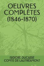 Oeuvres Compl?tes (1846-1870)
