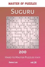 Master of Puzzles - Suguru 200 Hard to Master Puzzles 11x11 vol.26