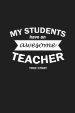 My Students Have An Awesome Teacher True Story: Funny Teacher Gifts