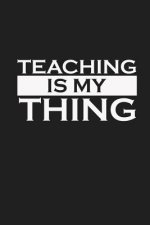 Teaching Is My Thing: Teacher Gifts