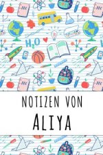 Notizen von Aliya: Liniertes Notizbuch f r deinen personalisierten Vornamen