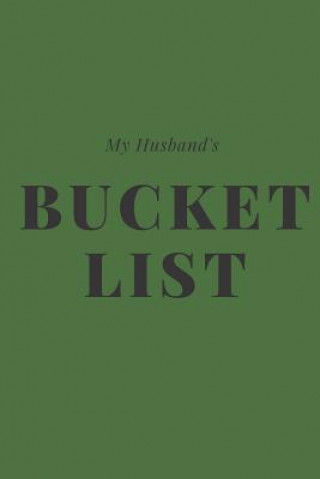 My Husband's Bucket List