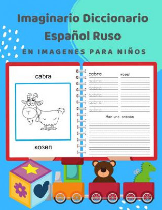 Imaginario Diccionario Espa?ol Ruso En Imagenes Para Ni?os: 100 lista de vocabulario en Spanish Russian basico juegos de flashcards en diccionarios de