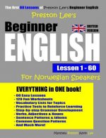 Preston Lee's Beginner English Lesson 1 - 60 For Norwegian Speakers (British Version)