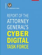 Report of the Attorney General's Cyber Digital Task Force: 2018