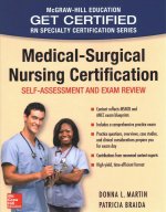 Medical-Surgical Nursing Certification: Self-Assessment and Exam Review