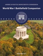 WORLD WAR I BATTLEFIELD COMPANION