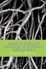 Sharam Kohan's Defense of Western Philosophy: 