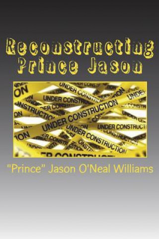 Reconstructing Prince Jason