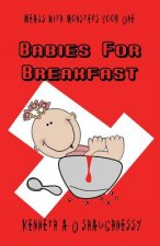 Babies For Breakfast