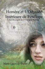 Homere et L'Odyssee Interieure de Penelope: Les Rescapes de L'Ouragan Katrina