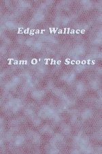 Tam O' The Scoots