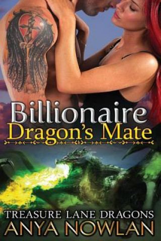 Billionaire Dragon's Mate: BBW Paranormal Shapeshifter Dragon Romance Novel