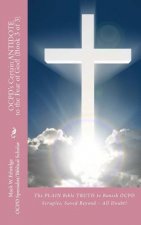 OCPD's Certain Antidote to the Fear of God! (Book 3 of 3): The PLAIN Bible TRUTH to Banish OCPD Scruples, Saved Beyond All Doubt!