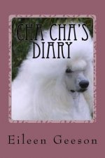 Cha Cha's Diary: Dog Tales