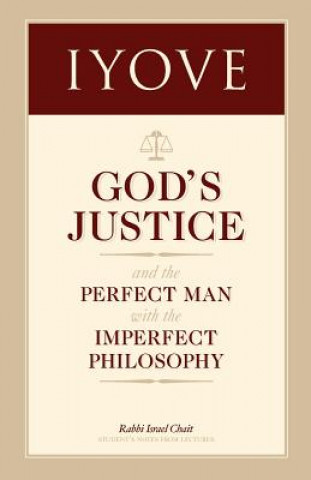 Iyove: God's Justice (the Book of Job)