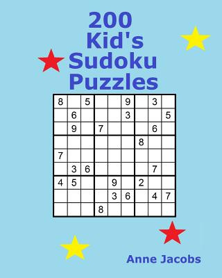 200 Kid's Sudoku Puzzles