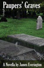 Paupers' Graves