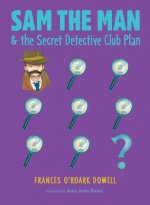 Sam the Man & the Secret Detective Club Plan, 4