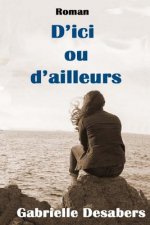 D'ici ou d'ailleurs
