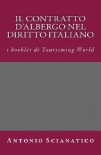 Il Contratto d'Albergo Nel Diritto Italiano