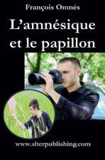 L'amnésique et le papillon