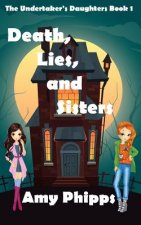 Death, Lies, & Sisters: The Undertaker's Daughters