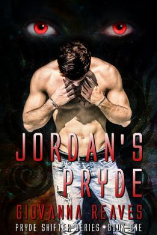 Jordan's Pryde: Pryde Shifter Series Book One