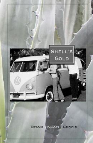 Shell's Gold