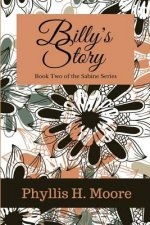 Billy's Story: Book Two of the Sabine Series