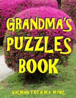 Grandma's Puzzles Book: 133 Large Print Themed Word Search Puzzles