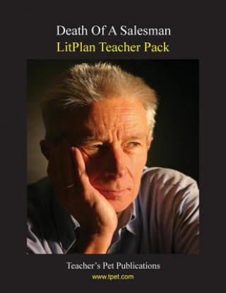 Litplan Teacher Pack: Death of a Salesman