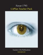 Litplan Teacher Pack: Fever 1793
