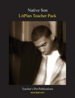 Litplan Teacher Pack: Native Son