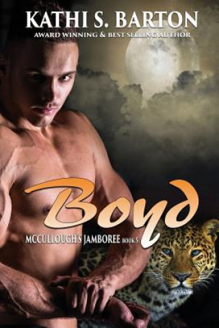 Boyd: McCullough's Jamboree - Erotic Jaguar Shapeshifter Romance