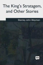 The King's Stratagem, and Other Stories