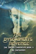 The Dysdaimon's Revenge: A Sci-fi Romance Series