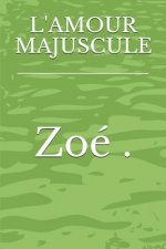 L'Amour Majuscule