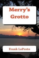 Merry's Grotto