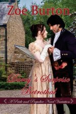 Darcy's Surprise Betrothal: A Pride & Prejudice Novel Variation