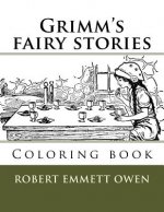 Grimm's fairy stories: Coloring book