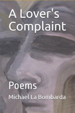 A Lover's Complaint: Poems