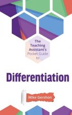 The Teaching Assistant's Pocket Guide to Differentiation