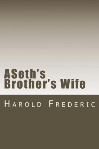 ASeth's Brother's Wife