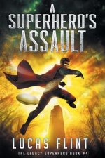 Superhero's Assault