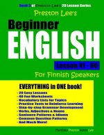 Preston Lee's Beginner English Lesson 41 - 60 For Finnish Speakers